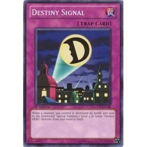 Image for Destiny Signal (LCGX-EN148) (LC02) - YuGiOh