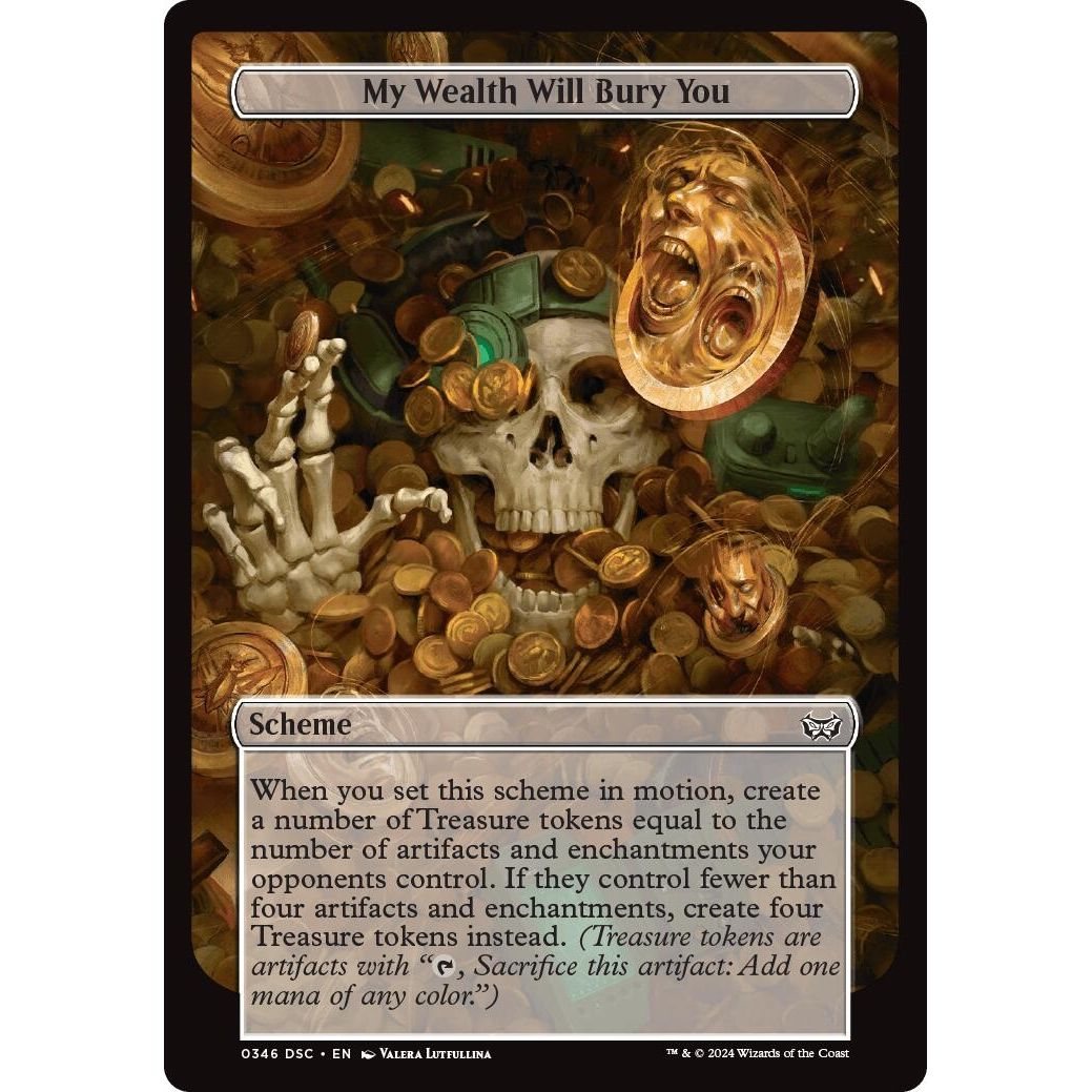 Image for My Wealth Will Bury You (Full Art) (346) (A:DSC) - Magic: The Gathering