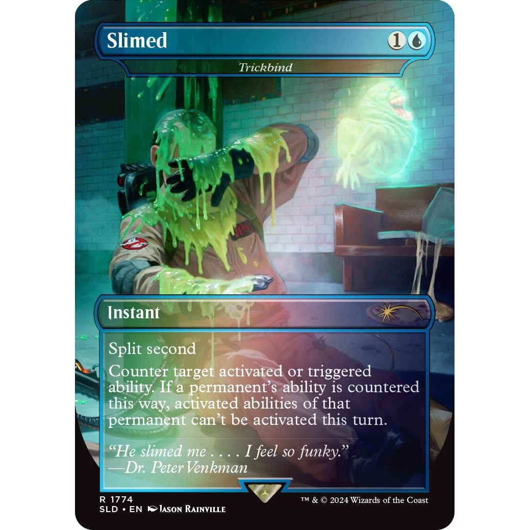 Image for Slimed - Trickbind (Rainbow Foil) (1774) (SLD) - Magic: The Gathering