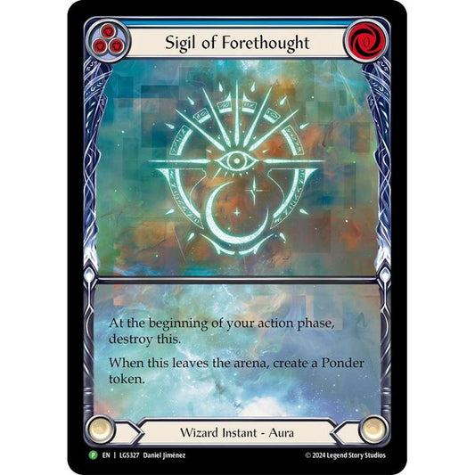 Image for Sigil of Forethought (Extended Art) - LGS327 (LGS327) (PR) - Flesh and Blood TCG