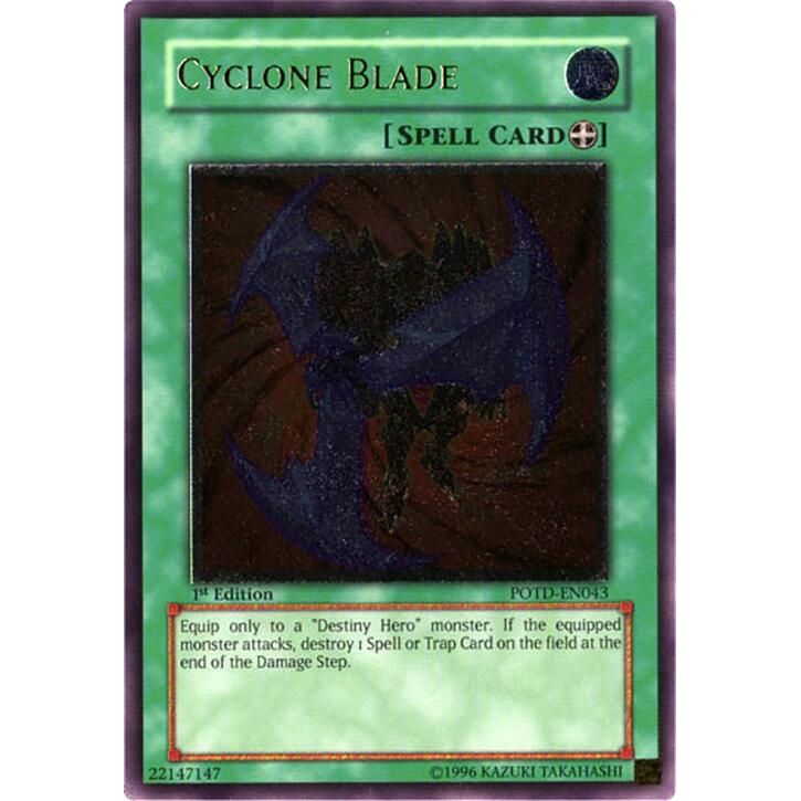 Image for Cyclone Blade (UTR) (POTD-EN043) - YuGiOh