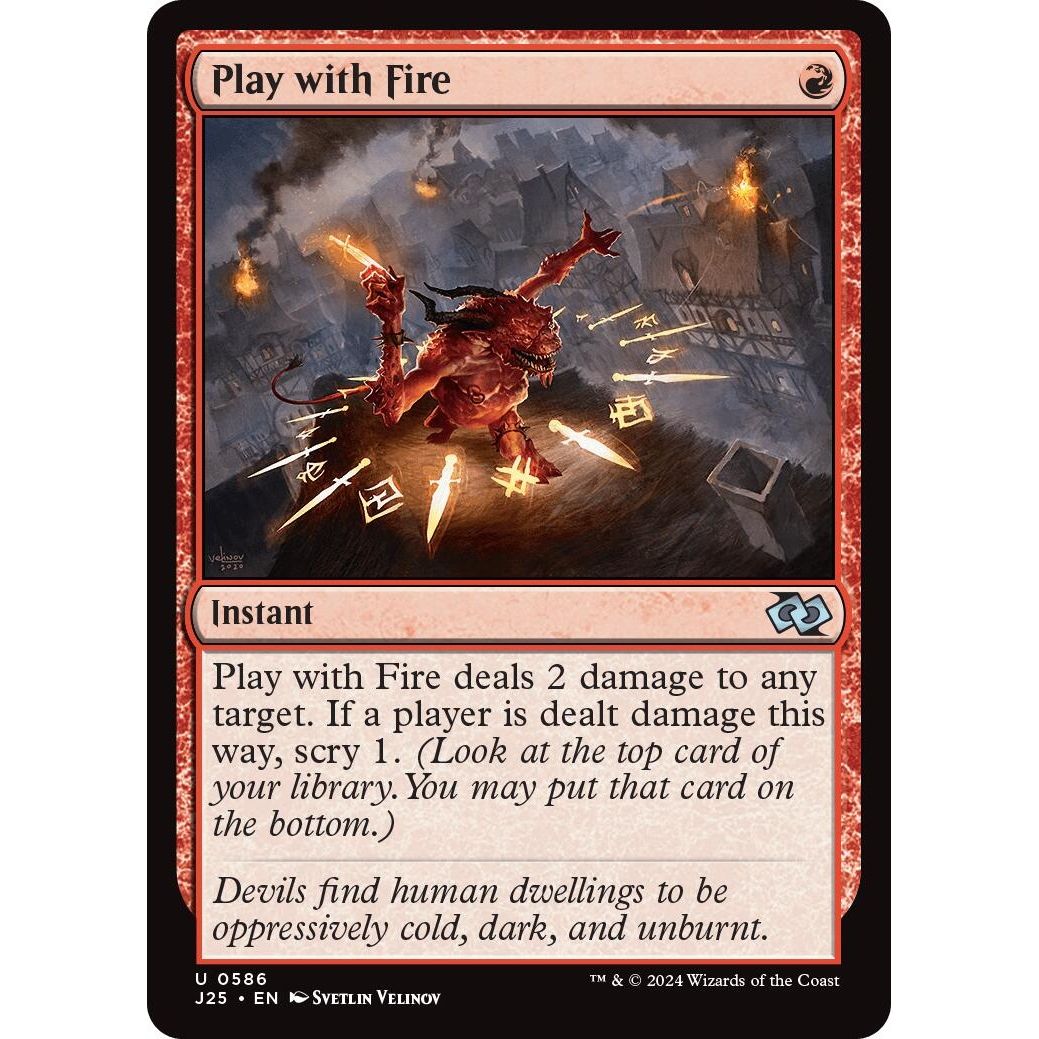 Image for Play with Fire (586) (J25) - Magic: The Gathering