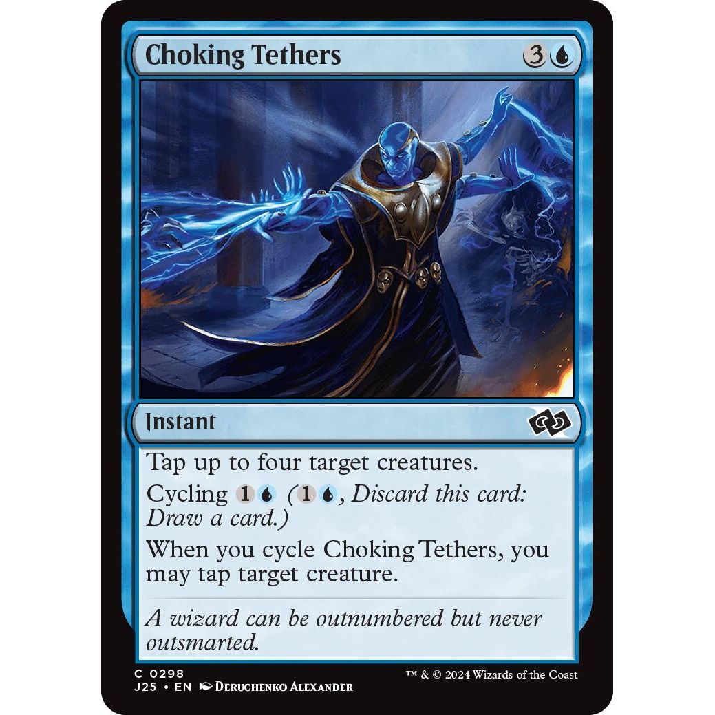 Image for Choking Tethers (298) (J25) - Magic: The Gathering