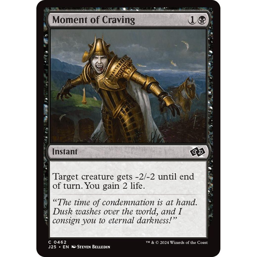 Image for Moment of Craving (462) (J25) - Magic: The Gathering