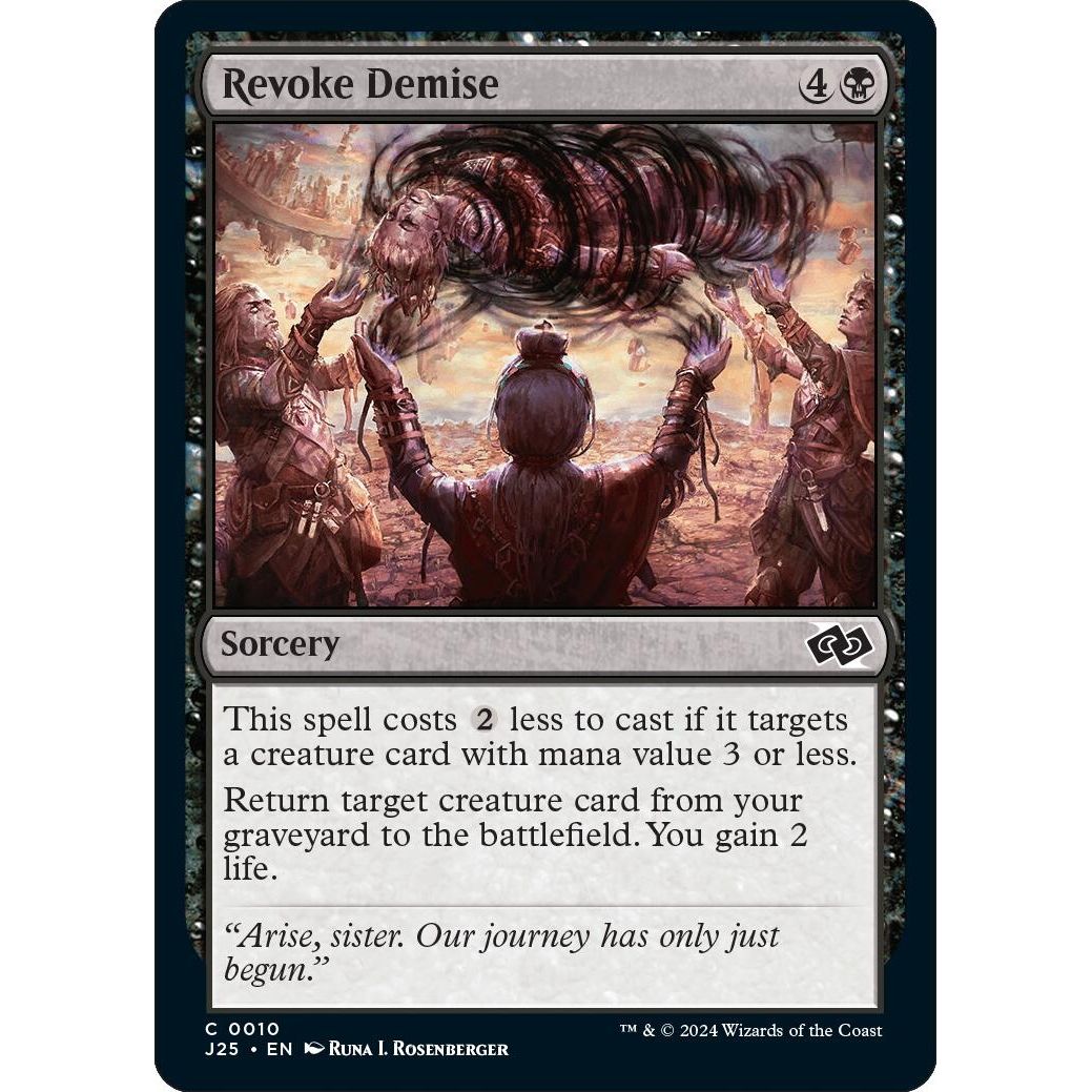 Image for Revoke Demise (10) (J25) - Magic: The Gathering