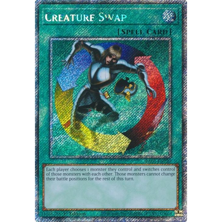 Image for Creature Swap (Platinum Secret Rare) (RA03-EN120) - YuGiOh