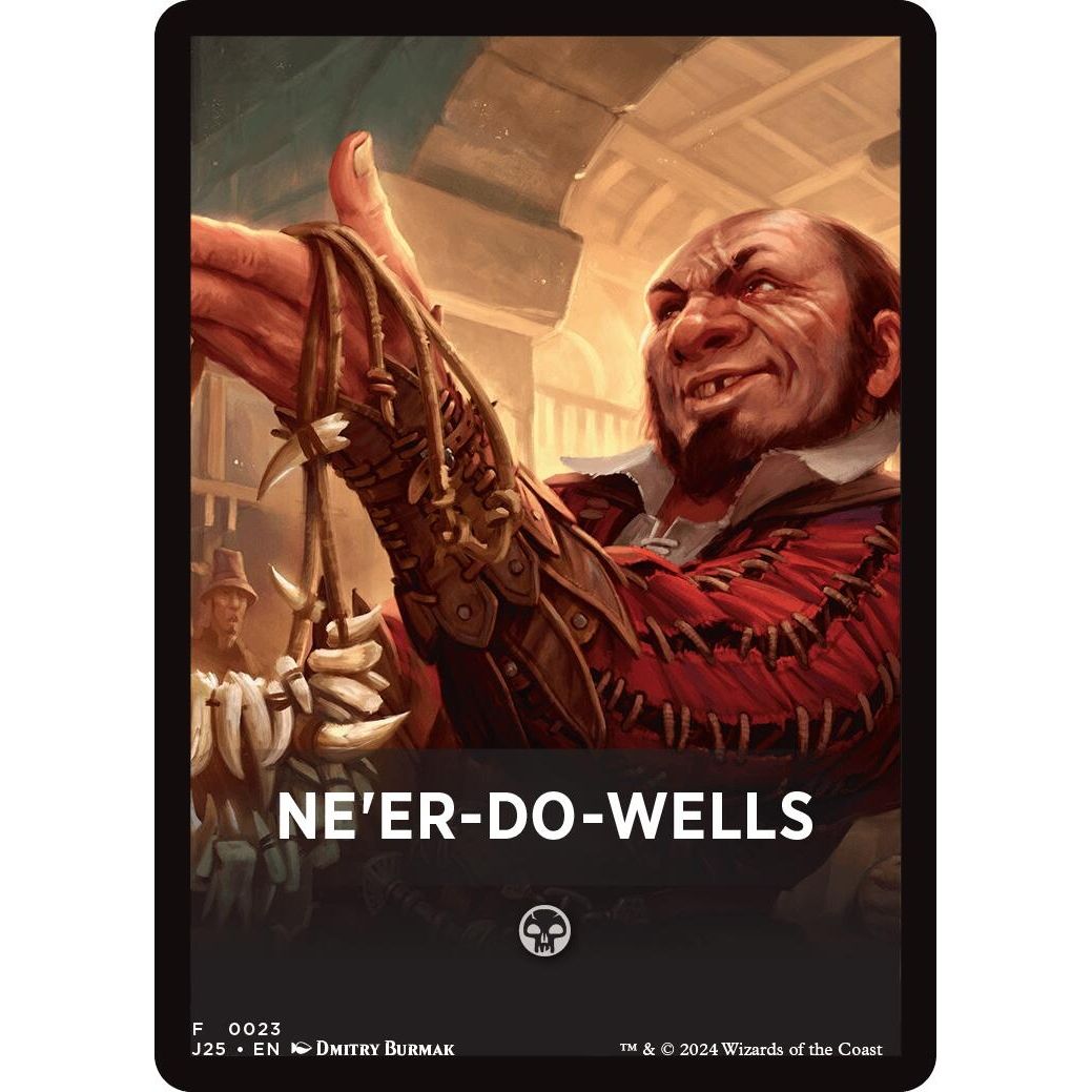 Image for Ne'er-Do-Wells Theme Card (23) (J25) - Magic: The Gathering