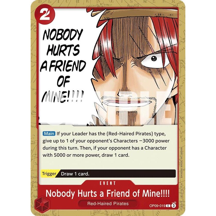 Image for Nobody Hurts a Friend of Mine!!!! (OP09-019) (OP09) - One Piece Card Game