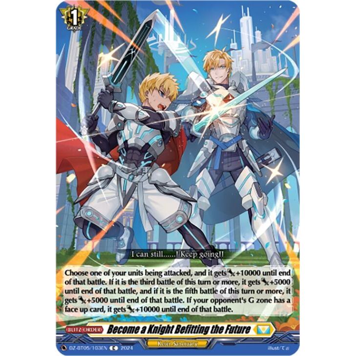 Image for Become a Knight Befitting the Future (DZ-BT05/103EN) (DZ-BT05) - Cardfight Vanguard