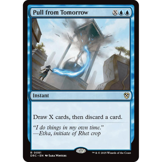 Image for Pull from Tomorrow (81) (DRC) - Magic: The Gathering