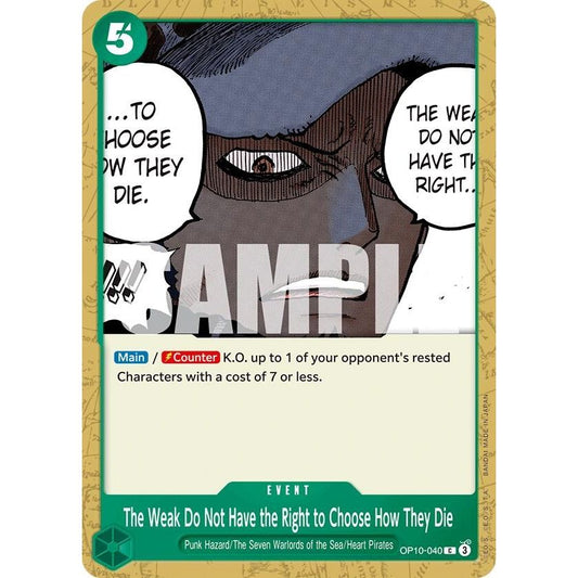 Image for The Weak Do Not Have the Right to Choose How They Die (OP10-040) (OP10) - One Piece Card Game