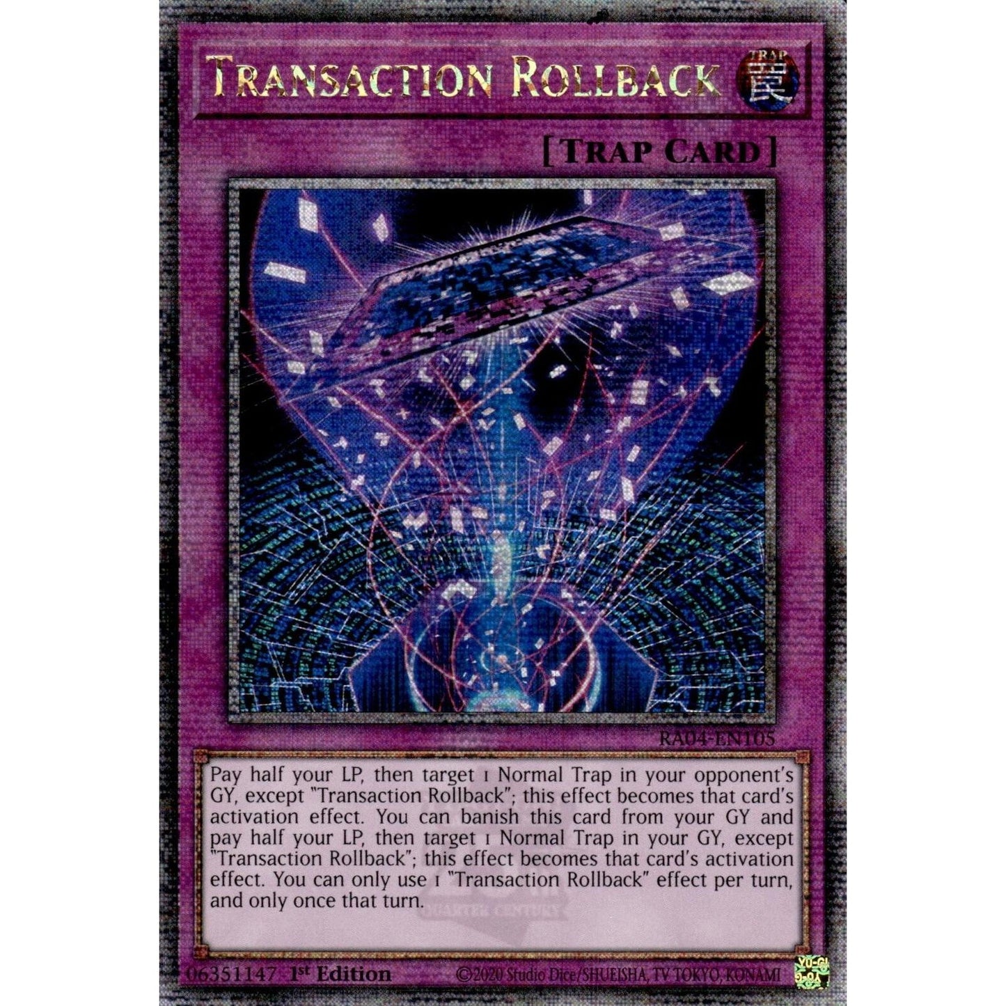 Image for Transaction Rollback (Quarter Century Secret Rare) (RA04-EN105) - YuGiOh