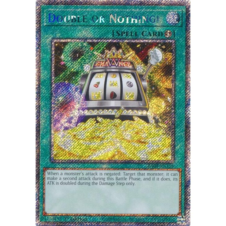 Image for Double or Nothing! (Platinum Secret Rare) (RA04-EN156) - YuGiOh