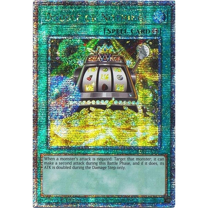Image for Double or Nothing! (Quarter Century Secret Rare) (RA04-EN156) - YuGiOh