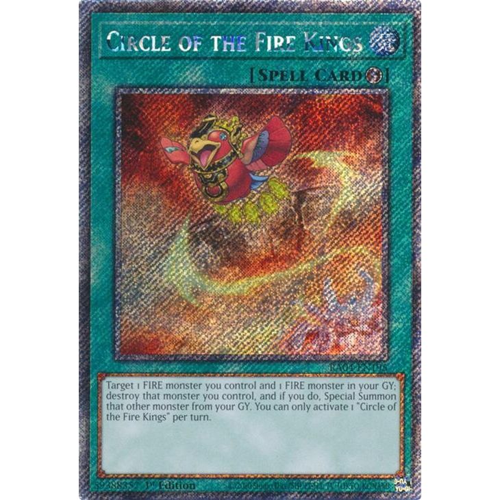 Image for Circle of the Fire Kings (Platinum Secret Rare) (RA04-EN195) - YuGiOh