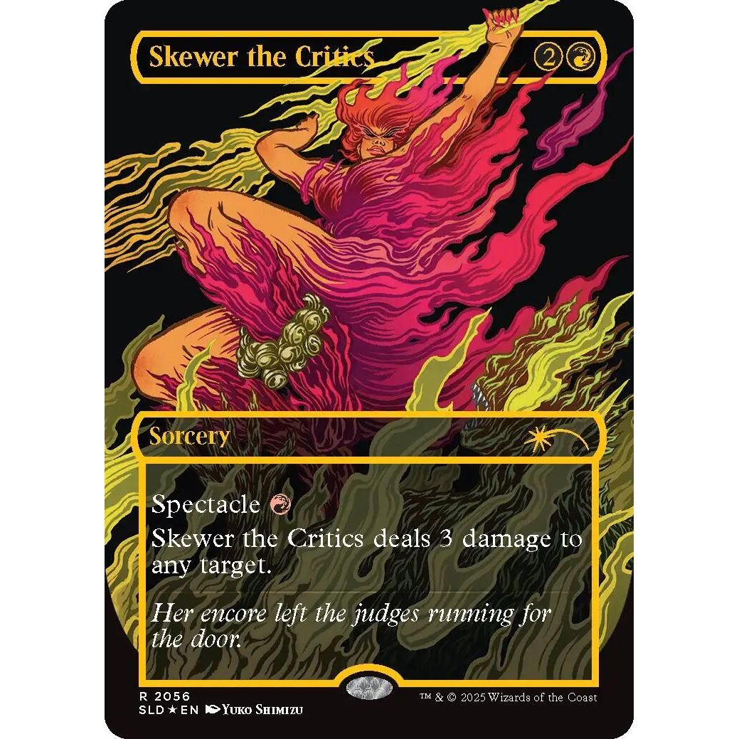 Image for Skewer the Critics (2056) (Raised Foil) (2056) (SLD) - Magic: The Gathering