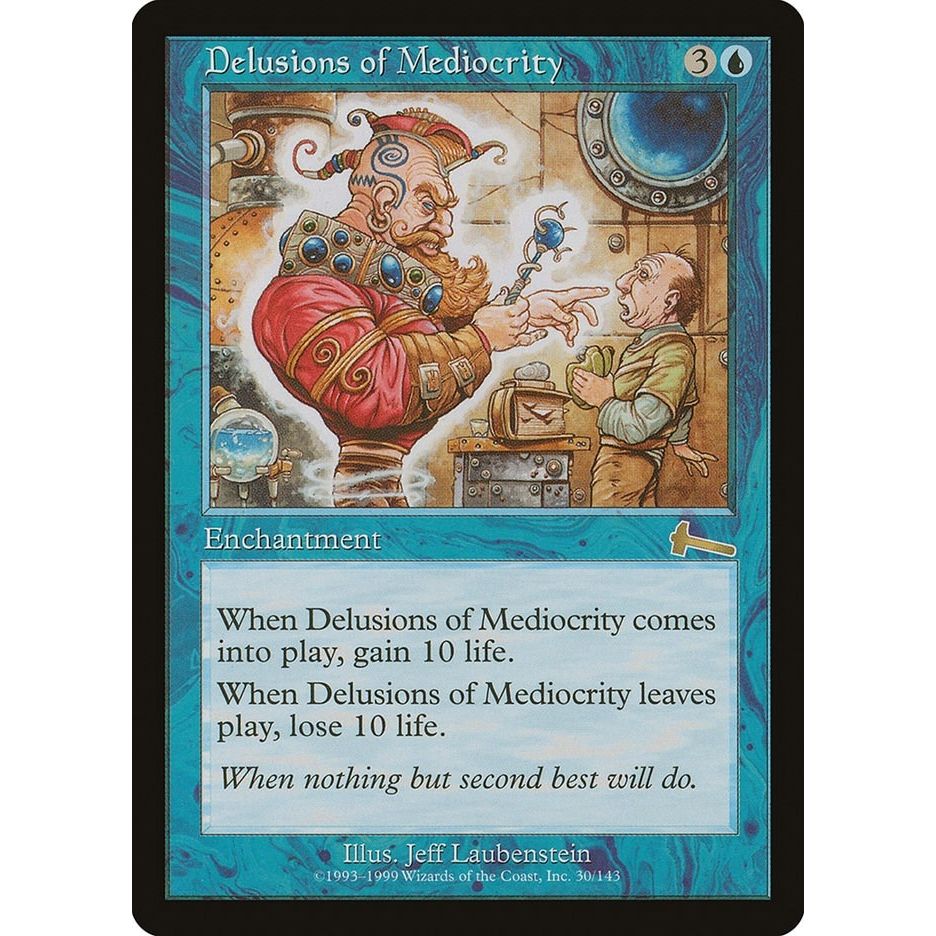 Image for Delusions of Mediocrity (30) (ULG) - Magic: The Gathering