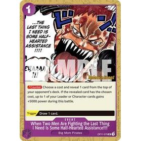 When Two Men Are Fighting the Last Thing I Need Is Some Half-Hearted Assistance!!!! - One Piece — A Fist of Divine Speed Release Event Cards (049)