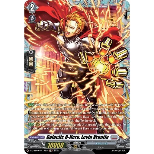 Image for Galactic B Hero, Levin Vrontia (FR) (DZ-BT08/FR17EN) (DZ-BT08) - Cardfight Vanguard