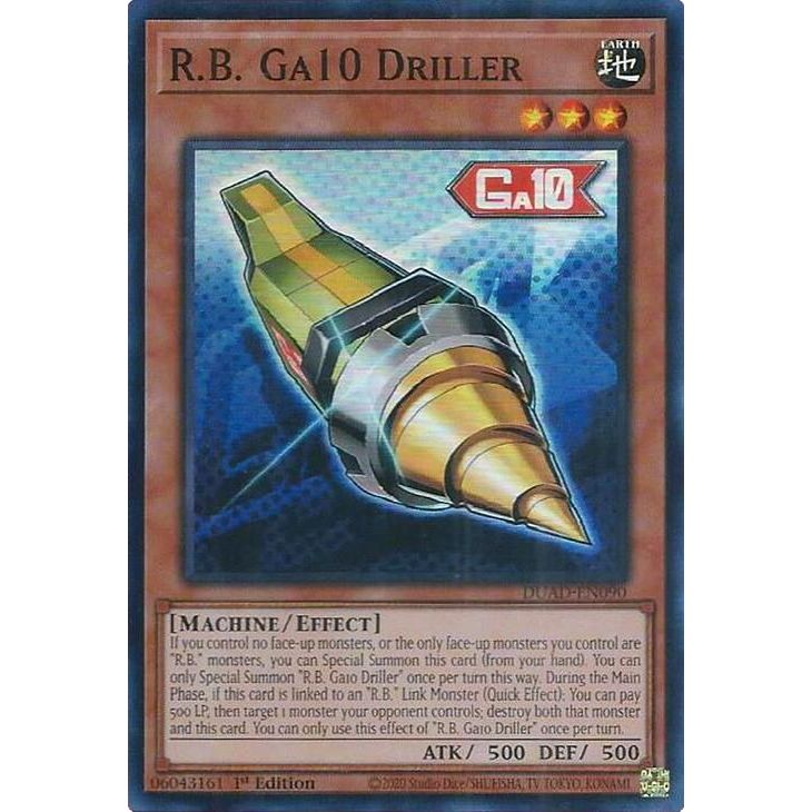 Image for R.B. Ga10 Driller (DUAD-EN090) (DUAD) - YuGiOh