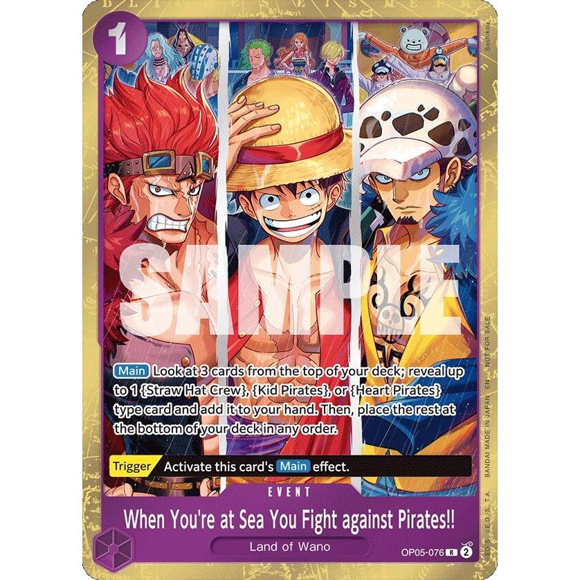 Image for When You're at Sea You Fight against Pirates!! (2025 Pirates League Store Qualifier Winner) (OP05-076) (OP-PR) - One Piece Card Game
