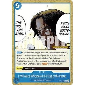 I Will Make Whitebeard the King of the Pirates - One Piece — Legacy of the Master Release Event Cards (024)
