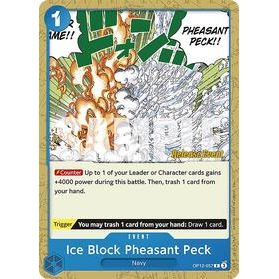 Ice Block Pheasant Peck - One Piece — Legacy of the Master Release Event Cards (025)