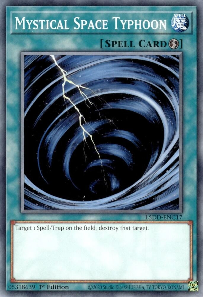 Image for Mystical Space Typhoon (L5DD-ENC17) (L5DD) - YuGiOh