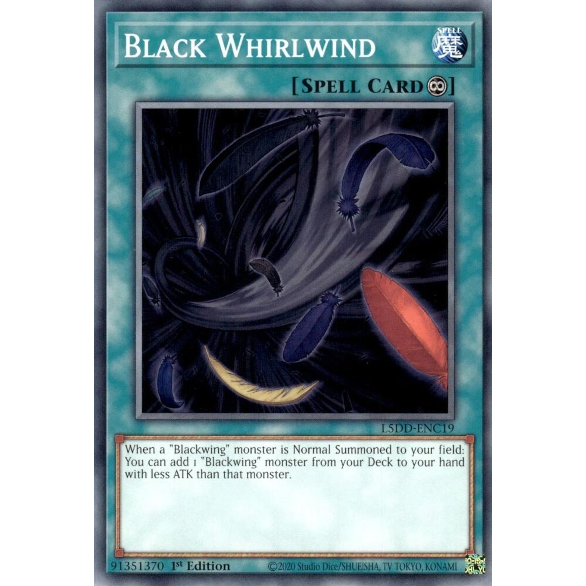 Image for Black Whirlwind (L5DD-ENC19) (L5DD) - YuGiOh