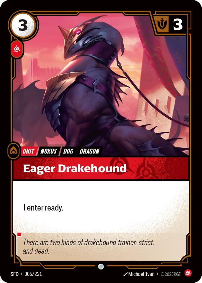 Eager Drakehound (006/221) (SFD)