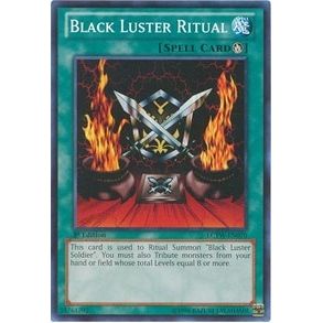 Image for Black Luster Ritual (LCYW-EN070) (LC03) - YuGiOh