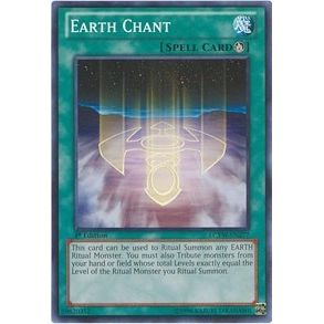 Image for Earth Chant (LCYW-EN277) (LC03) - YuGiOh