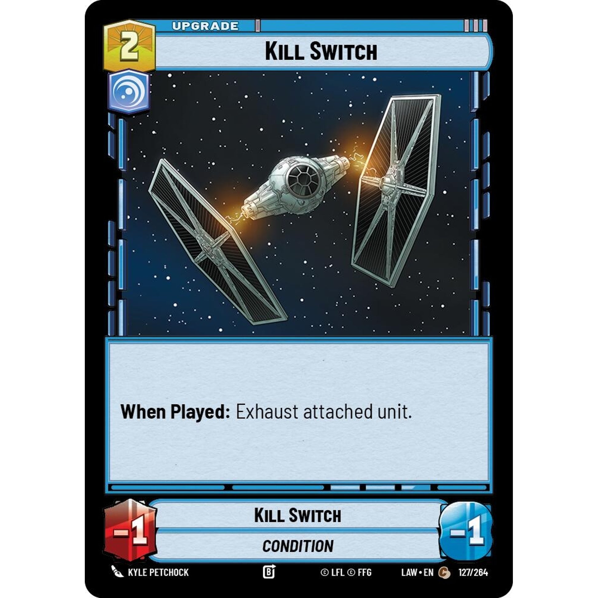Image for Kill Switch (127/264) (LAW) - Star Wars: Unlimited
