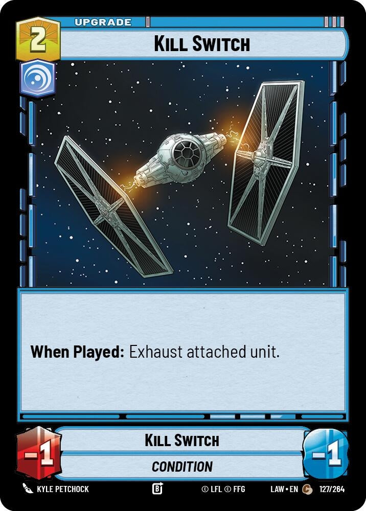 Image for Kill Switch (127/264) (LAW) - Star Wars: Unlimited