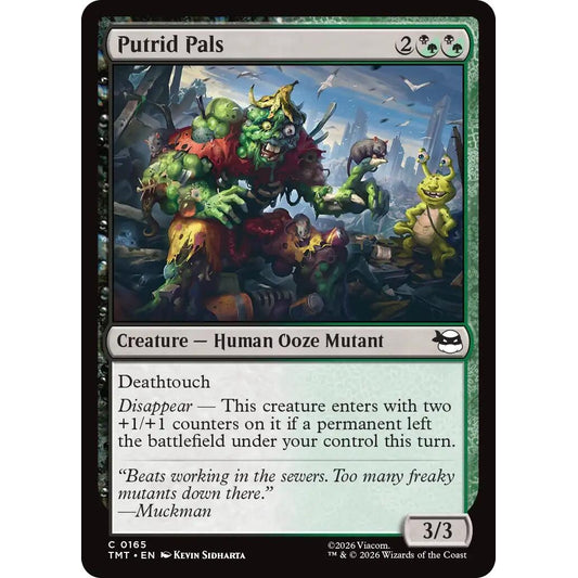 Putrid Pals (165) (TMT)