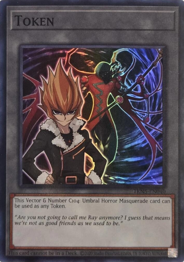 Image for Token: Vector & Number C104: Umbral Horror Masquerade (TKN5-EN040) (BPRO) - YuGiOh