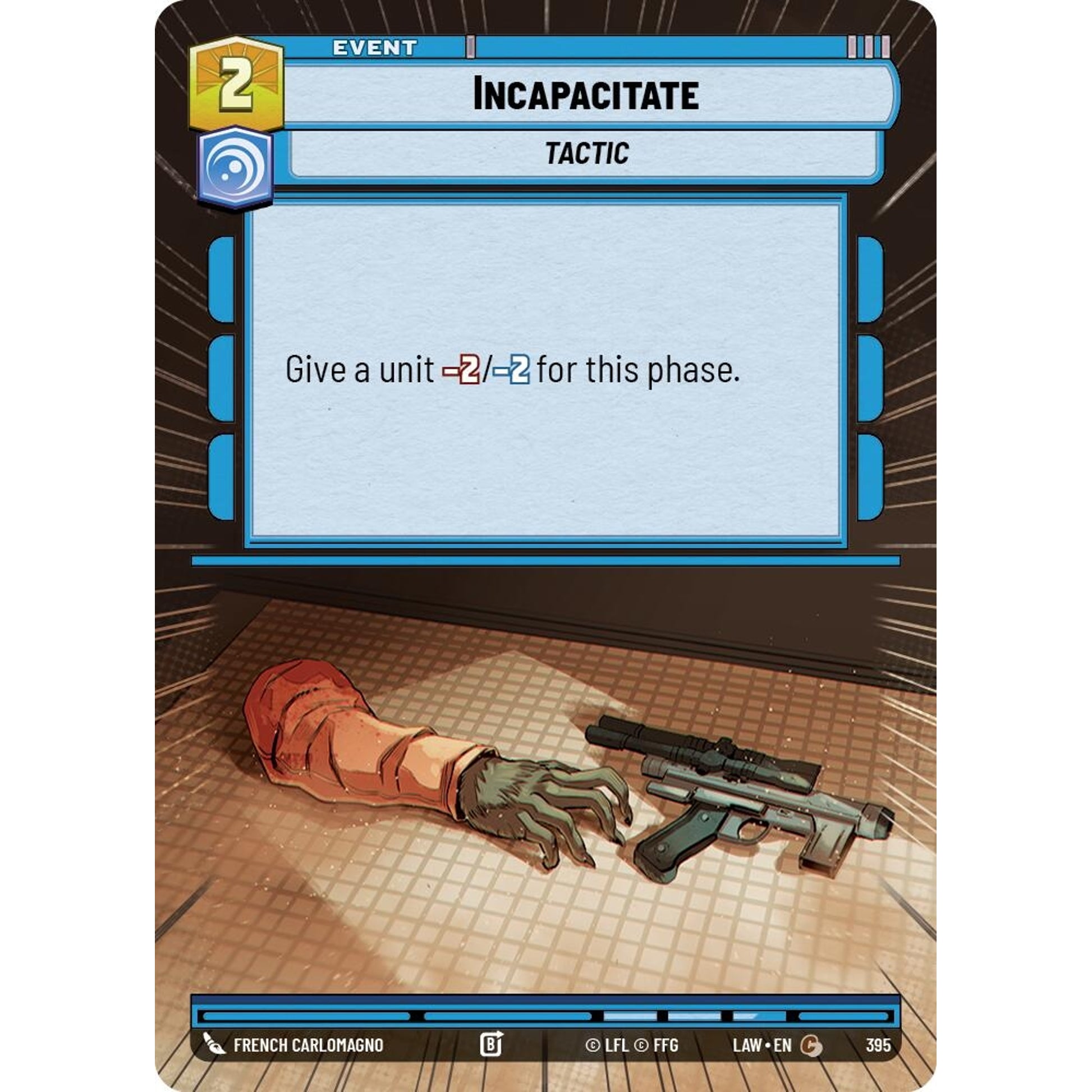 Image for Incapacitate (Hyperspace) (395) (LAW) - Star Wars: Unlimited