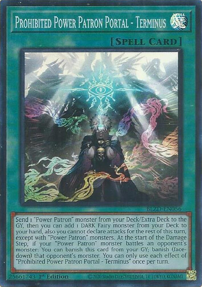 Image for Prohibited Power Patron Portal - Terminus (BLZD-EN056) (BLZD) - YuGiOh