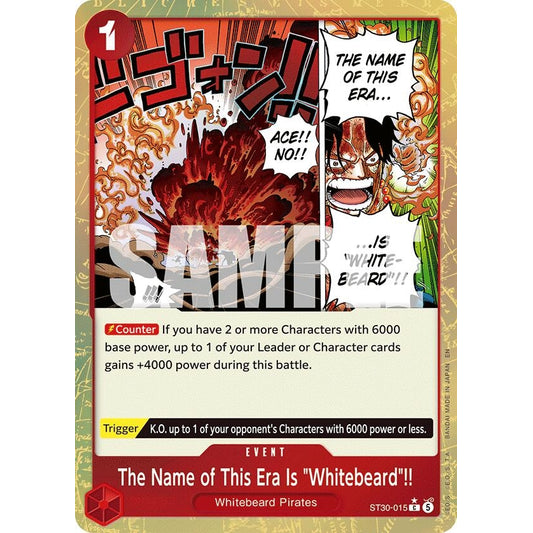 Image for The Name of This Era Is "Whitebeard"!! (Parallel) (ST30-015) (ST-30) - One Piece Card Game