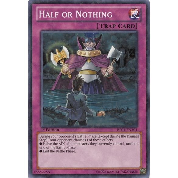 Image for Half or Nothing (Starfoil) (BP01-EN101) (BP01) - YuGiOh