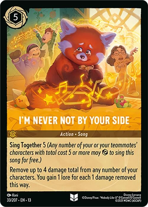 Image for I'm Never Not by Your Side (33/207) (13) - Disney Lorcana