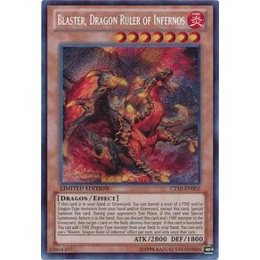 Image for Blaster, Dragon Ruler of Infernos (CT10-EN002) (CT10) - YuGiOh