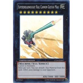 Image for Superdreadnought Rail Cannon Gustav Max (CT10-EN007) (CT10) - YuGiOh