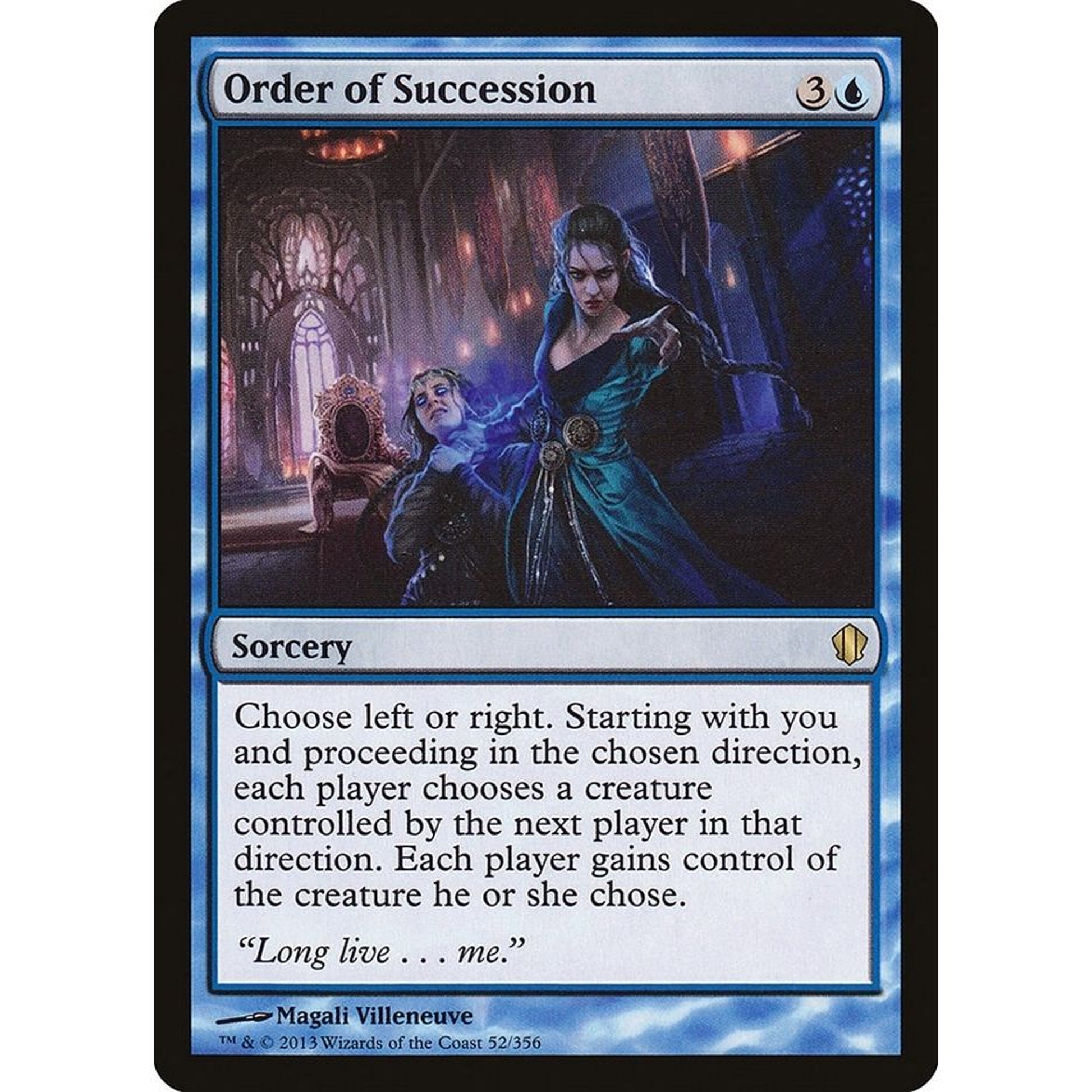Image for Order of Succession (52) (C13) - Magic: The Gathering