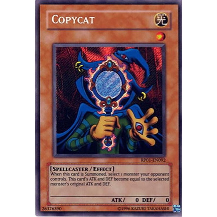 Image for Copycat (RP01-EN092) (RP01) - YuGiOh