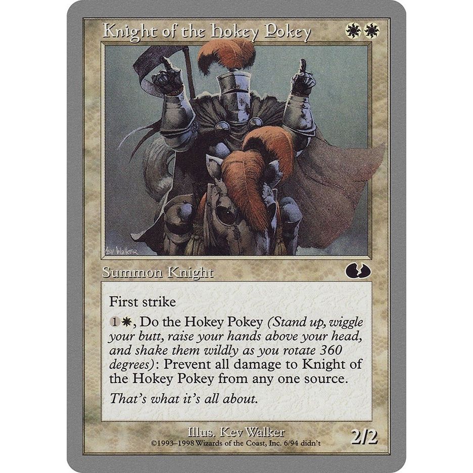 Image for Knight of the Hokey Pokey (6) (UGL) - Magic: The Gathering