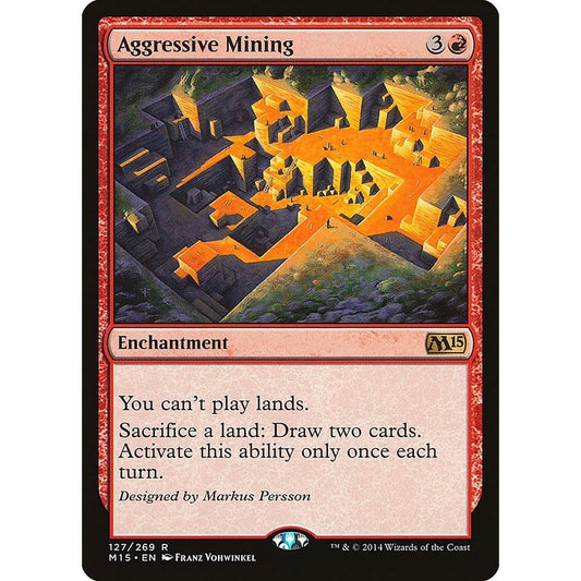 Image for Aggressive Mining (127) (M15) - Magic: The Gathering