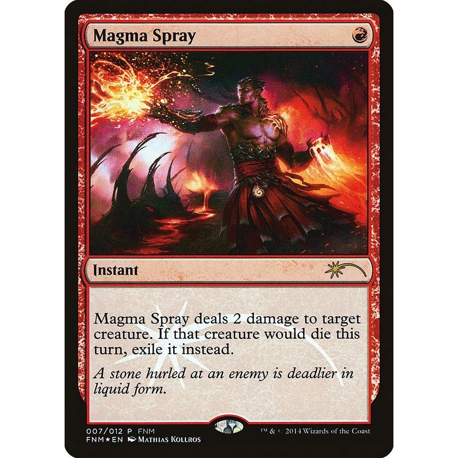 Image for Magma Spray (7) (FNM) - Magic: The Gathering