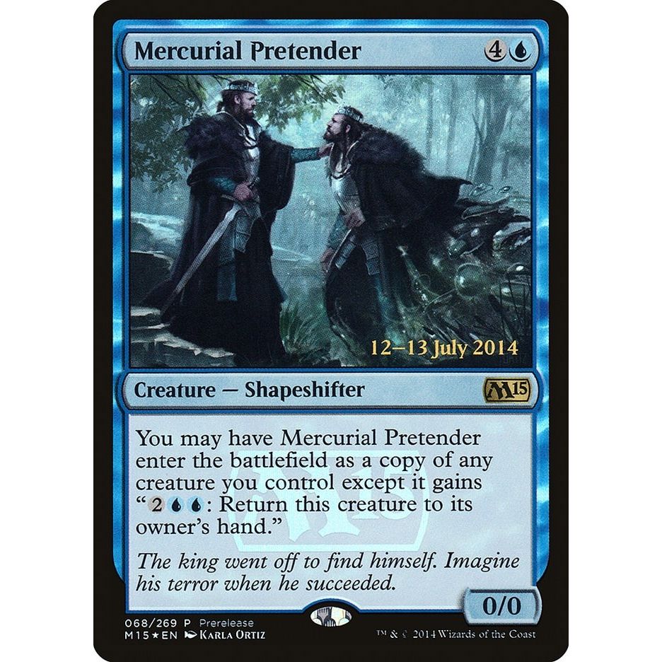 Image for Mercurial Pretender (68) (PRE) - Magic: The Gathering