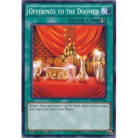 Image for Offerings to the Doomed (BP03-EN138) (BP03) - YuGiOh